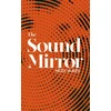 KNYGA Heidi James Sound Mirror