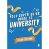 KNYGA Helen Coleman Your Super Quick Guide to University