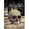 KNYGA Helen Frisby Traditions of Death and Burial
