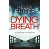 KNYGA Helen Phifer Dying Breath