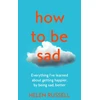 KNYGA Helen Russell How to be Sad