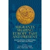 KNYGA Helen Solterer Migrants Shaping Europe, Past and Present