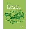 KNYGA Helena Dove Botany of the Kitchen Garden