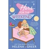 KNYGA Helena Greer Hers for the Weekend