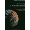 KNYGA Helga Lenart Cheng Life Writing as World Literature