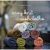 KNYGA Helle Benedikte Neigaard Easy Knit Dishcloths
