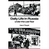 KNYGA Henri Troyat Daily Life in Russia Under the Last Tsar