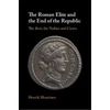 KNYGA Henrik Mouritsen Roman Elite and the End of the Republic