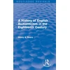 KNYGA Henry A Beers History of English Romanticism in the Eighteenth Century (Routledge Revivals)
