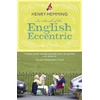 KNYGA Henry Hemming In Search of the English Eccentric