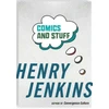 KNYGA Henry Jenkins Comics and Stuff