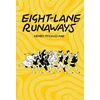 KNYGA Henry Mccausland Eight-Lane Runaways