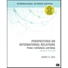 KNYGA Henry R Nau Perspectives on International Relations - International Student Edition
