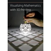 KNYGA Henry Segerman Visualizing Mathematics with 3D Printing