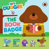 KNYGA Hey Duggee: The Book Badge