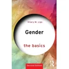 KNYGA Hilary M Lips Gender: The Basics