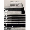 KNYGA Hilton Judin Architecture, State Modernism and Cultural Nationalism in the Apartheid Capital