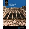 KNYGA Historic Scotland Melrose Abbey