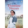 KNYGA Holly Green Secrets of the Frontline Nurses