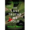 KNYGA Holly Watt Last Truths We Told