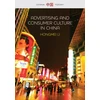 KNYGA Hongmei Li Advertising and Consumer Culture in China