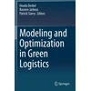 KNYGA Houda Derbel Modeling and Optimization in Žalias Logistics