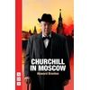 KNYGA Howard Brenton Churchill in Moscow