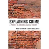 KNYGA Hugh D Barlow Explaining Crime