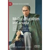 KNYGA Hugh Donald Forbes Multiculturalism in Canada