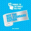 KNYGA Hugh Jassburn 52 Things to Do While You Poo: Not the Bog-Standard Edition