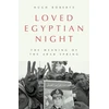 KNYGA Hugh Roberts Loved Egyptian Night