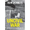 KNYGA Huw Bennett Uncivil War