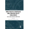 KNYGA Hyun Ji Rim Indo-Pacific Strategies and Foreign Policy Challenges