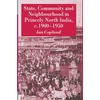 KNYGA I Copland State, Community and Neighbourhood in Princely North India, c. 1900-1950