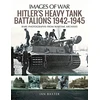 KNYGA Ian Baxter Hitler's Heavy Tiger Tank Battalions 1942-1945