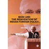 KNYGA Ian Hall Modi and the Reinvention of Indian Foreign Policy