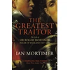 KNYGA Ian Mortimer Greatest Traitor