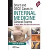 KNYGA IBRAHIM Short and OSCE Cases in Internal Medicine Clinical Exams