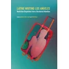 KNYGA Ignacio Lopez Calvo Latinx Writing Los Angeles