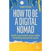 KNYGA Ihrig Kayla How to Be a Digital Nomad