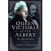 KNYGA Ilana D Miller Queen Victoria After Albert