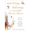 KNYGA Ilana Jacqueline Surviving and Thriving with an Invisible Chronic Illness