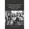 KNYGA Ilaria Favretto Cultures of Protest and Industrial Conflict in Italy since 1945