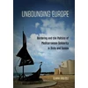 KNYGA Ilaria Giglioli Unbounding Europe