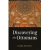 KNYGA Ilber Ortayl Discovering the Ottomans