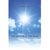 KNYGA Ilie Cioara Silence of the Mind, The
