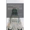 KNYGA Illinois Catholic Historical Society Illinois Catholic Historical Review (1918 - 1929); Volume I Number 2