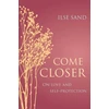 KNYGA Ilse Sand Come Closer