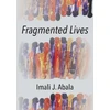 KNYGA Imali Abala Fragmented Lives