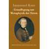 KNYGA Immanuel Kant Grundlegung zur Metaphysik der Sitten